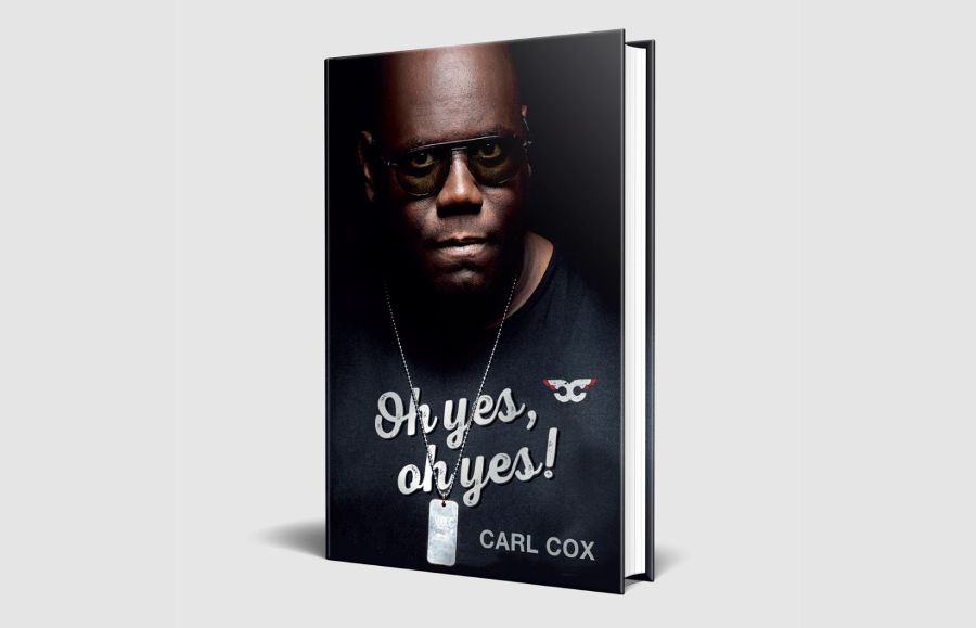 ‘Oh Yes, Oh Yes’: el libro autobiográfico de Carl Cox